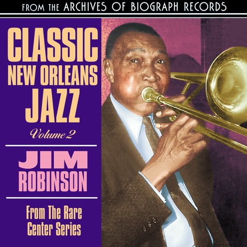 Jim Robinson: Classic New Orleans Jazz, Volume 2 NEW CD 90431694022 | eBay